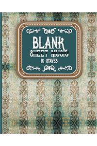 Blank Sheet Music - 10 Staves