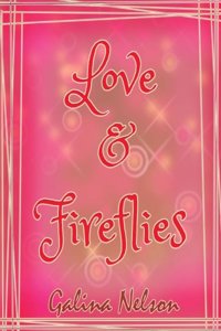 Love and Fireflies