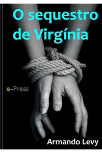 O sequestro de Virgínia