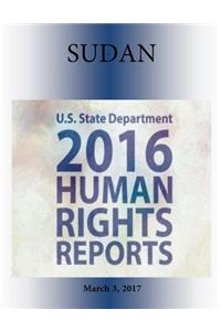 SUDAN 2016 HUMAN RIGHTS Report