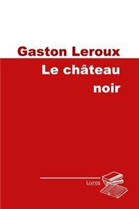 Le château noir