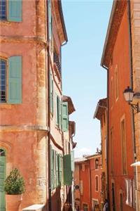A Narrow Alley in Roussillon, France Journal