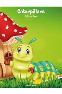 Caterpillars Coloring Book 1