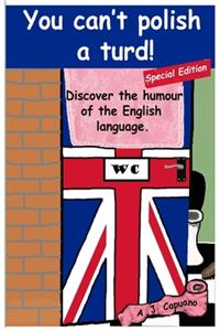You can't polish a turd! Special edition