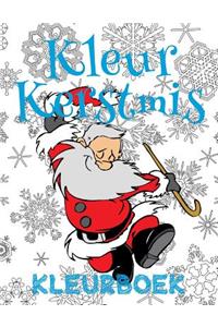 &#9996; Kleur Kerstmis Kleurboek &#9996; Kleuring voor Kinderen &#9996; (Kleurplaten voor Kinderen): &#9996; Color Christmas Coloring Book Girls & Boys Coloring Book 7 Year Old &#9996; (Coloring Book Boy & Girl) Dutch Edition &#9996;