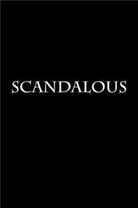 Scandalous