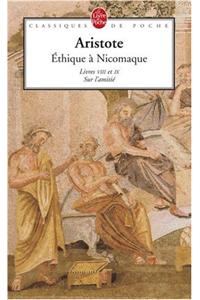 Ethique a Nicomaque Livre 8 Et 9