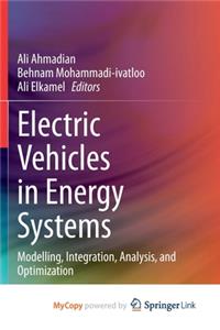 Electric Vehicles in Energy Systems