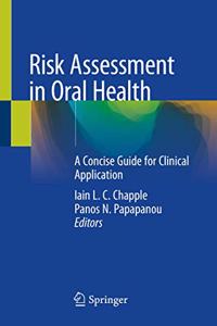 Risk Assessment in Oral Health