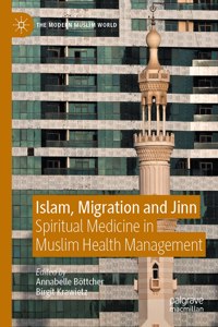 Islam, Migration and Jinn