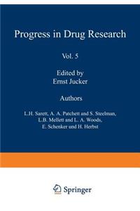 Fortschritte Der Arzneimittelforschung / Progress in Drug Research / Progrès Des Recherches Pharmaceutiques