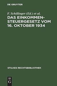 Das Einkommensteuergesetz vom 16. Oktober 1934