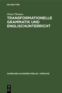 Transformationelle Grammatik und Englischunterricht