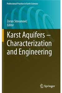 Karst Aquifers - Characterization and Engineering