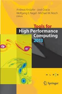 Tools for High Performance Computing 2013