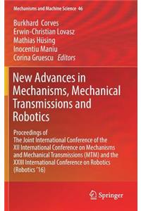 New Advances in Mechanisms, Mechanical Transmissions and Robotics