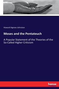 Moses and the Pentateuch