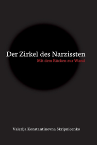 Zirkel des Narzissten