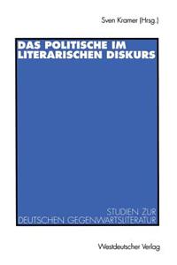 Das Politische im literarischen Diskurs