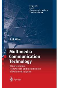 Multimedia Communication Technology