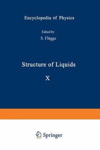 Structure of Liquids / Struktur der Flussigkeiten