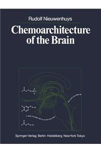 Chemoarchitecture of the Brain