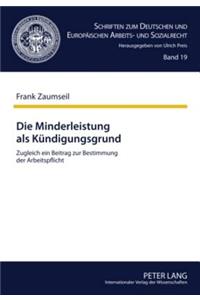 Die Minderleistung ALS Kuendigungsgrund