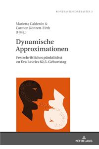 Dynamische Approximationen