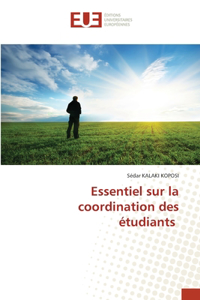 Essentiel sur la coordination des étudiants