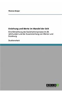 Erziehung und Werte im Wandel der Zeit