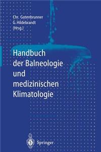 Handbuch Der Balneologie Und Medizinischen Klimatologie