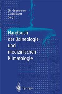 Handbuch Der Balneologie Und Medizinischen Klimatologie