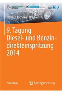 9. Tagung Diesel- Und Benzindirekteinspritzung 2014