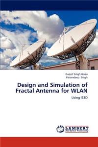 Design and Simulation of Fractal Antenna for WLAN