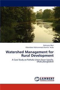 Watershed Management for Rural Development