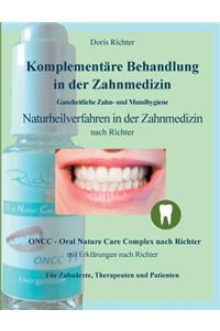 Komplementare Behandlung in Der Zahnmedizin