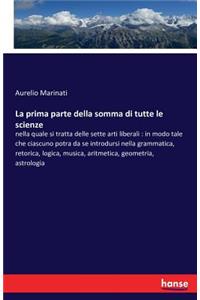 La prima parte della somma di tutte le scienze