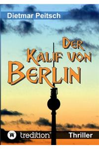 Der Kalif von Berlin