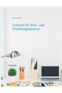 Fachwirt für Büro- und Projektorganisation