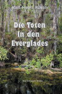 Toten in den Everglades
