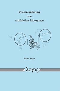 Photoregulierung Von Artifiziellen Ribozymen