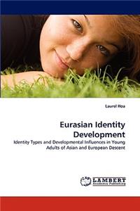 Eurasian Identity Development
