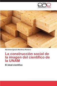 Construccion Social de La Imagen del Cientifico de La Unam