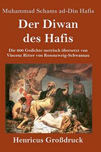 Diwan des Hafis (Großdruck)