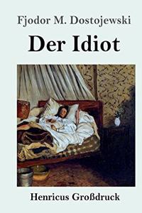 Idiot (Großdruck)