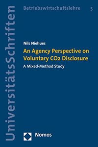 Agency Perspective on Voluntary Co2 Disclosure