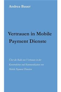 Vertrauen in Mobile Payment Dienste