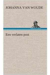 Een verlaten post