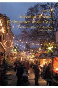 Advent im Rheintal - Weihnachten in aller Welt