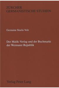 Malik-Verlag Und Der Buchmarkt Der Weimarer Republik